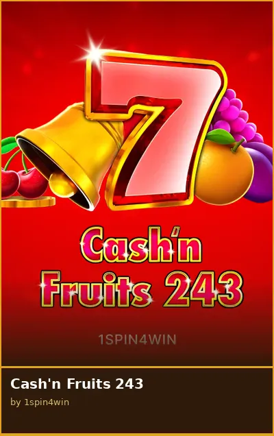 Cash n Fruits 243