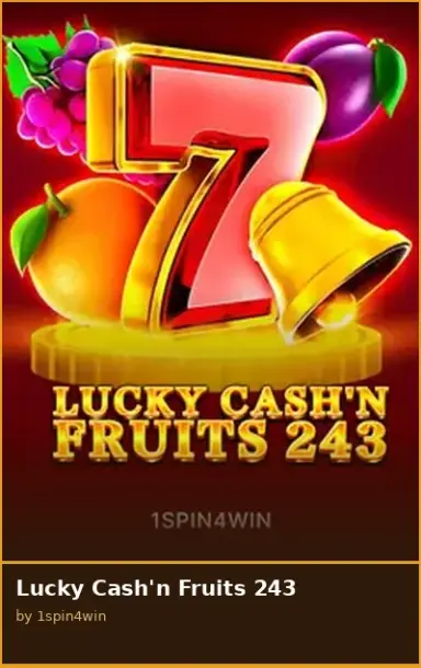 Lucky Cash n Fruits 243