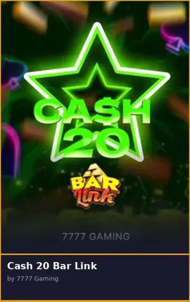 Cash 20 Bar Link