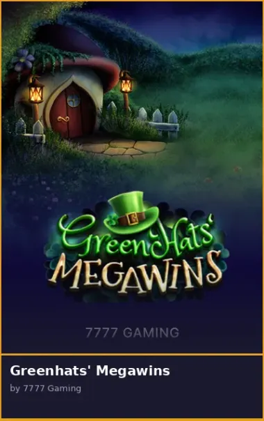 Greenhats  Megawins