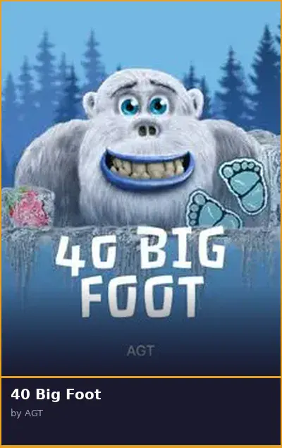 40 Big Foot