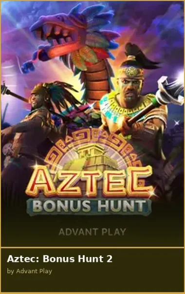 Aztec  Bonus Hunt 2