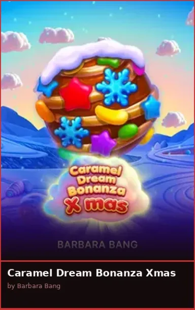 Caramel Dream Bonanza Xmas