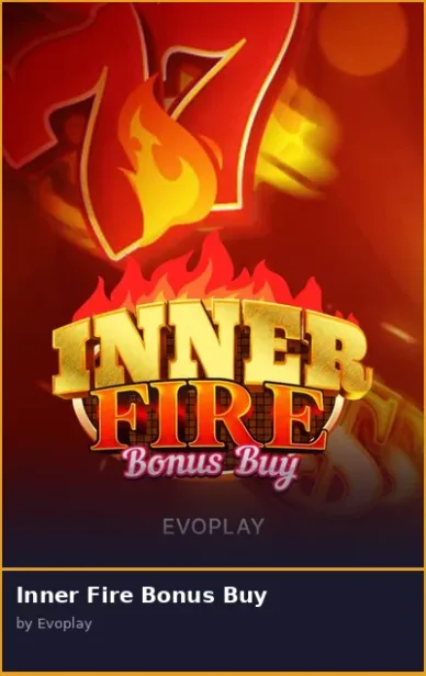 Inner Fire Bonus Buy