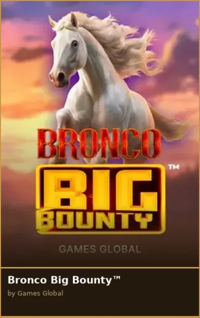 Bronco Big Bounty