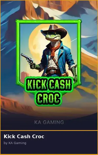 Kick Cash Croc