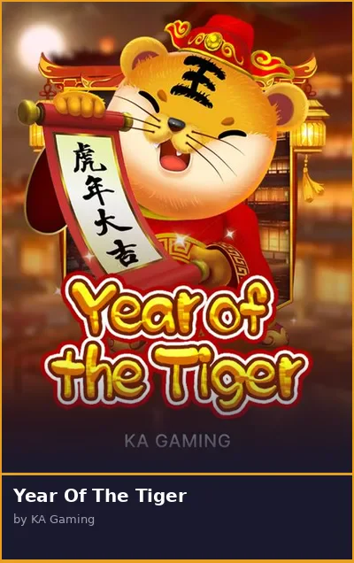 Year Of The Tiger