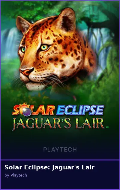 Solar Eclipse  Jaguar s Lair