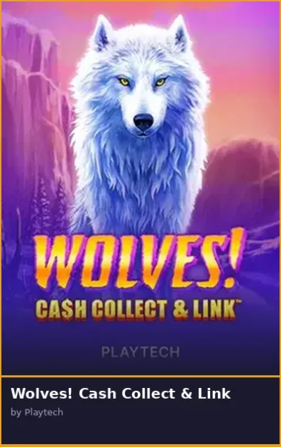 Wolves  Cash Collect   Link