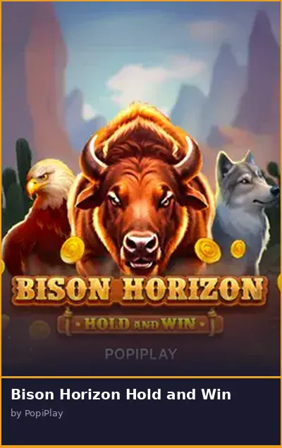 Bison Horizon Hold and Win