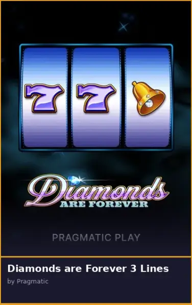 Diamonds are Forever 3 Lines