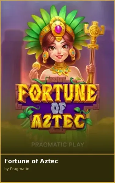 Fortune of Aztec