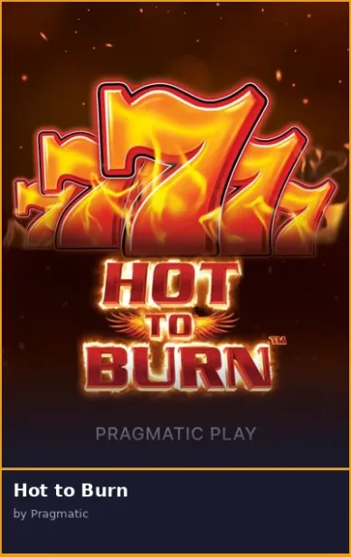 Hot to Burn