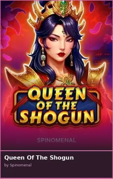 Queen Of The Shogun