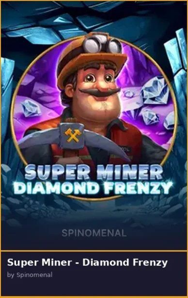 Super Miner - Diamond Frenzy